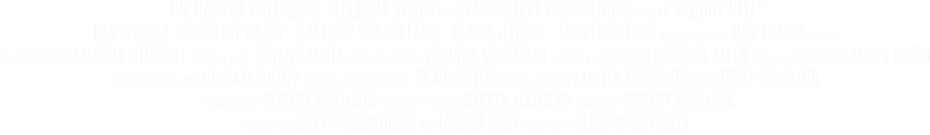 Official 'Bloody Hell' Billing Block Image of the official 'Bloody Hell' Billing Block